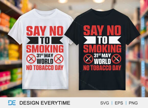 Say No to Smoking - Graphics for T-Shirt Designs