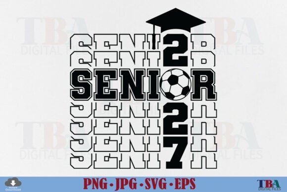 Senior Soccer 2027 Graphics for T-Shirt Designs