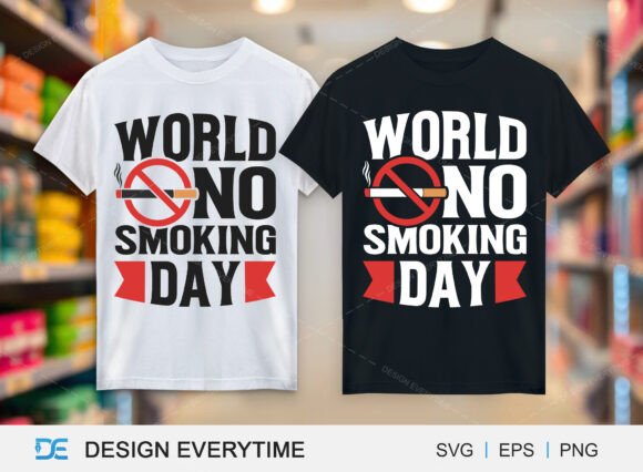 World No Smoking Day Graphics for T-Shirt Designs