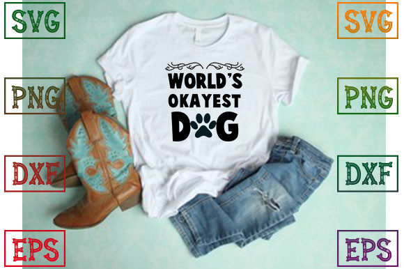 World's Okayest Dog: A Versatile T-Shirt Design Graphics Asset